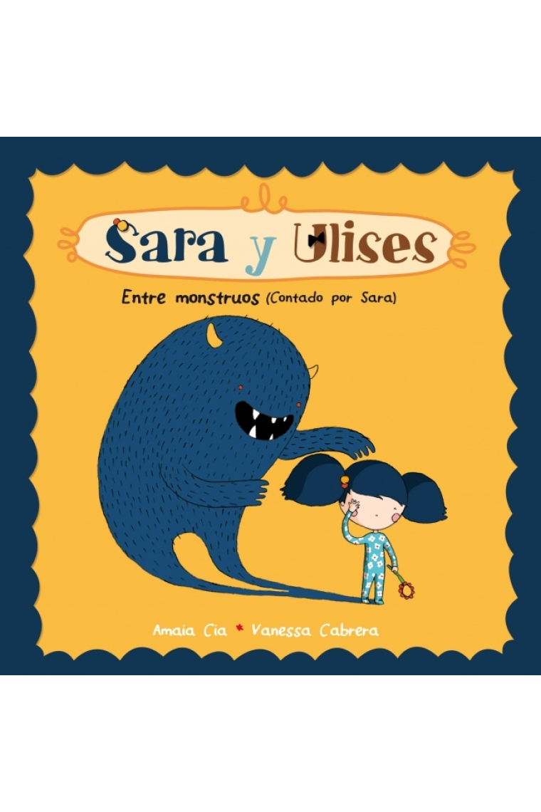 Entre Monstruos (Ulises y Sara)