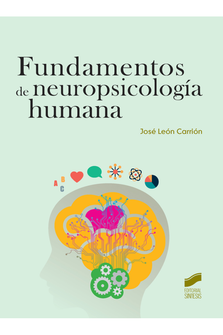 Fundamentos de neuropsicología humana