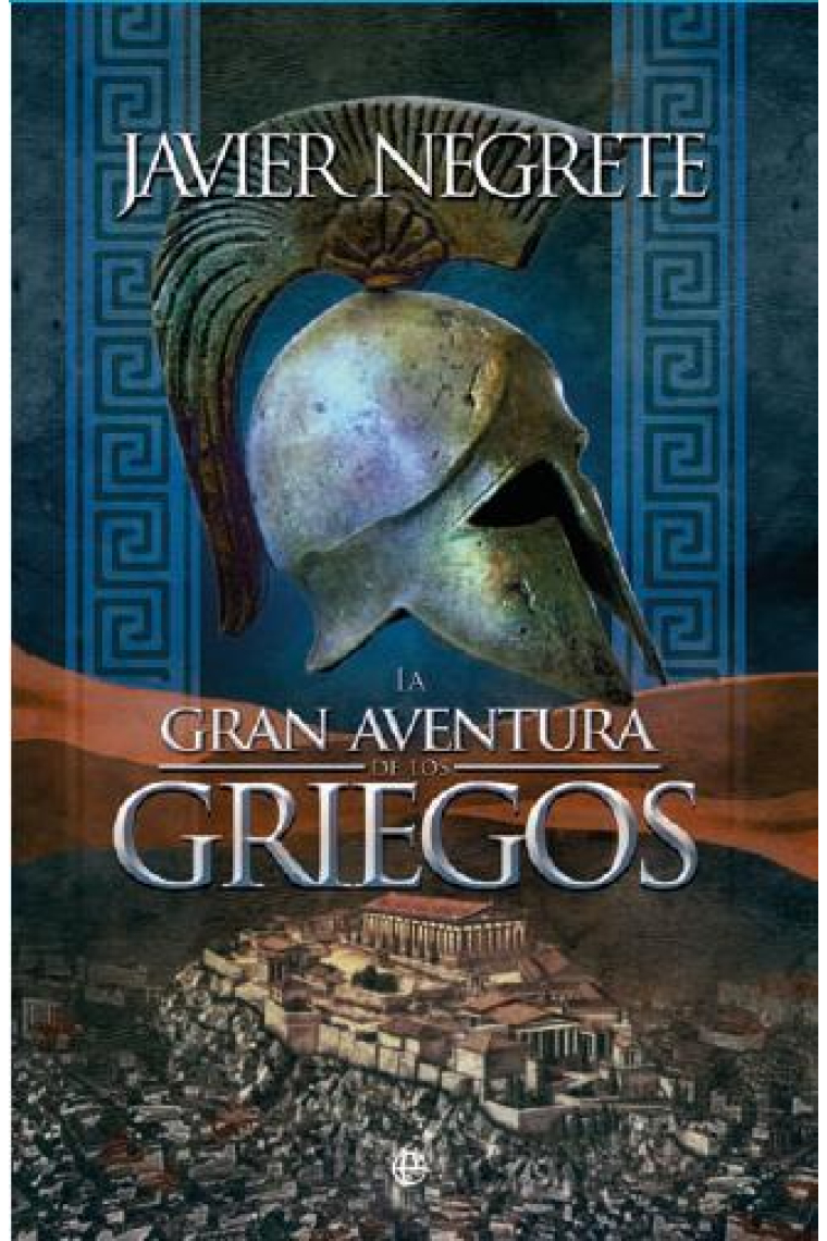 La gran aventura de los griegos