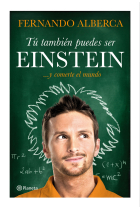 Tú también puedes ser Einstein