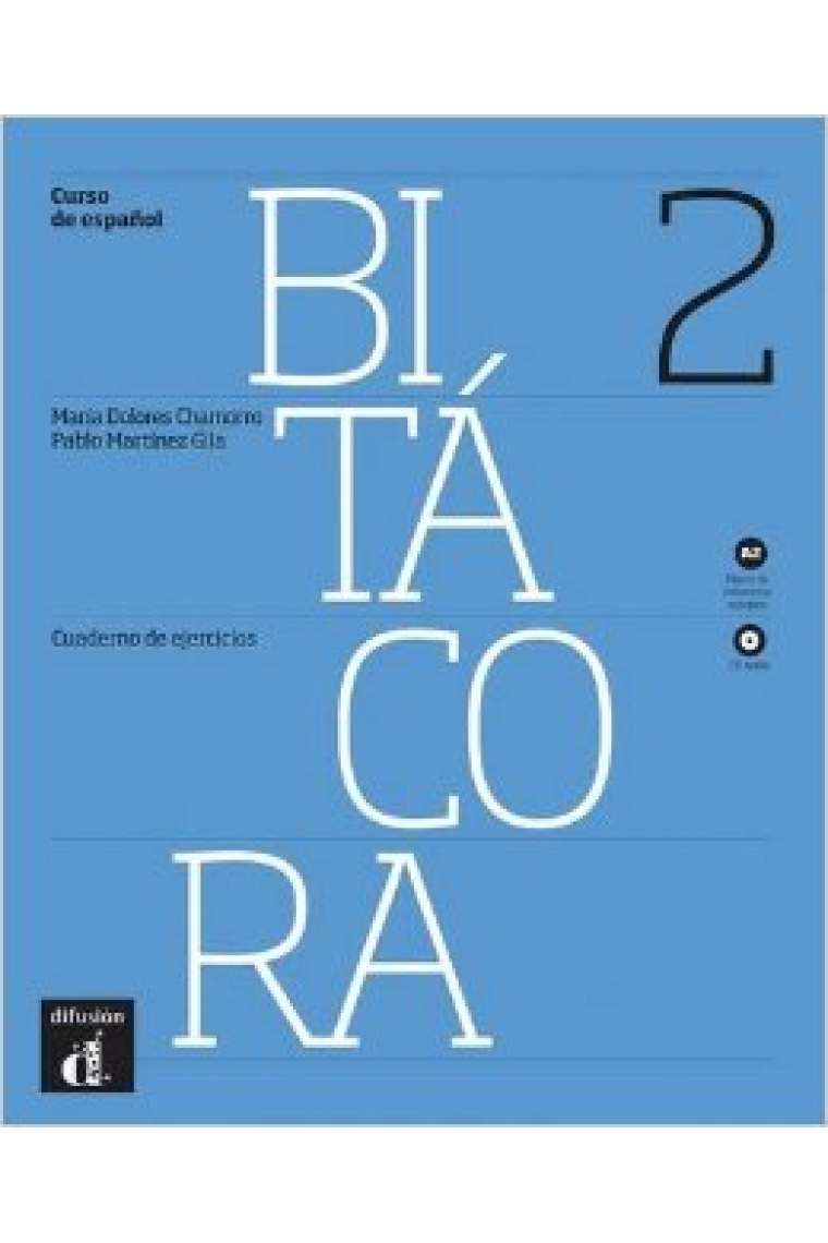 Bitácora 2. Nueva Edición. Cuaderno de ejercicios + Mp3 descargable