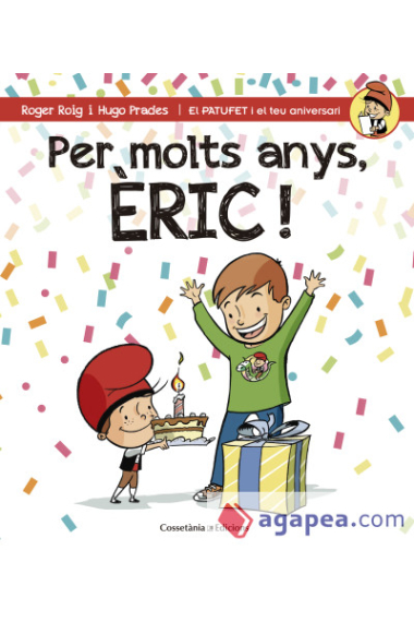 Per molts anys, Eric!