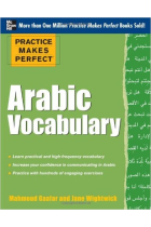 Practice Makes Perfect Arabic Vocabulary: With 145 Exercises (Pratice Makes Perfect)