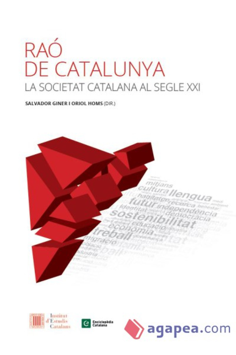 Raó de Catalunya. La societat catalana al segle XXI