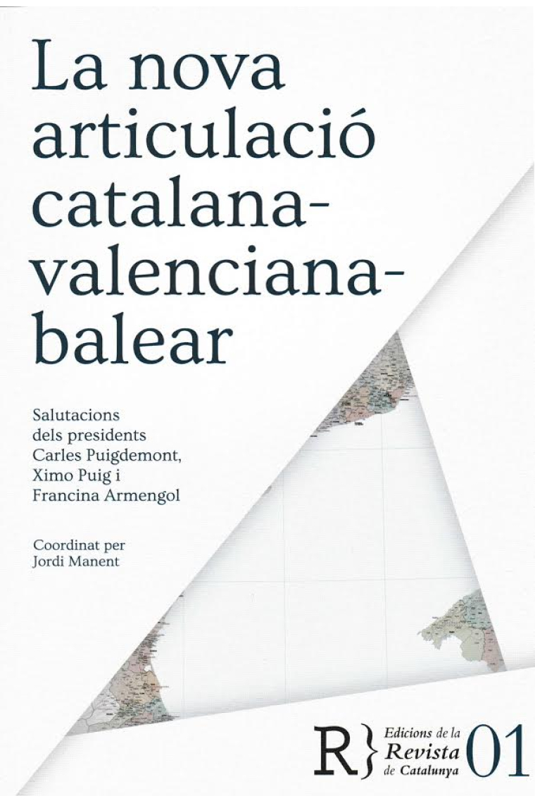 La nova articulació catalana-valenciana-balear