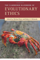 The Cambridge Handbook of Evolutionary Ethics