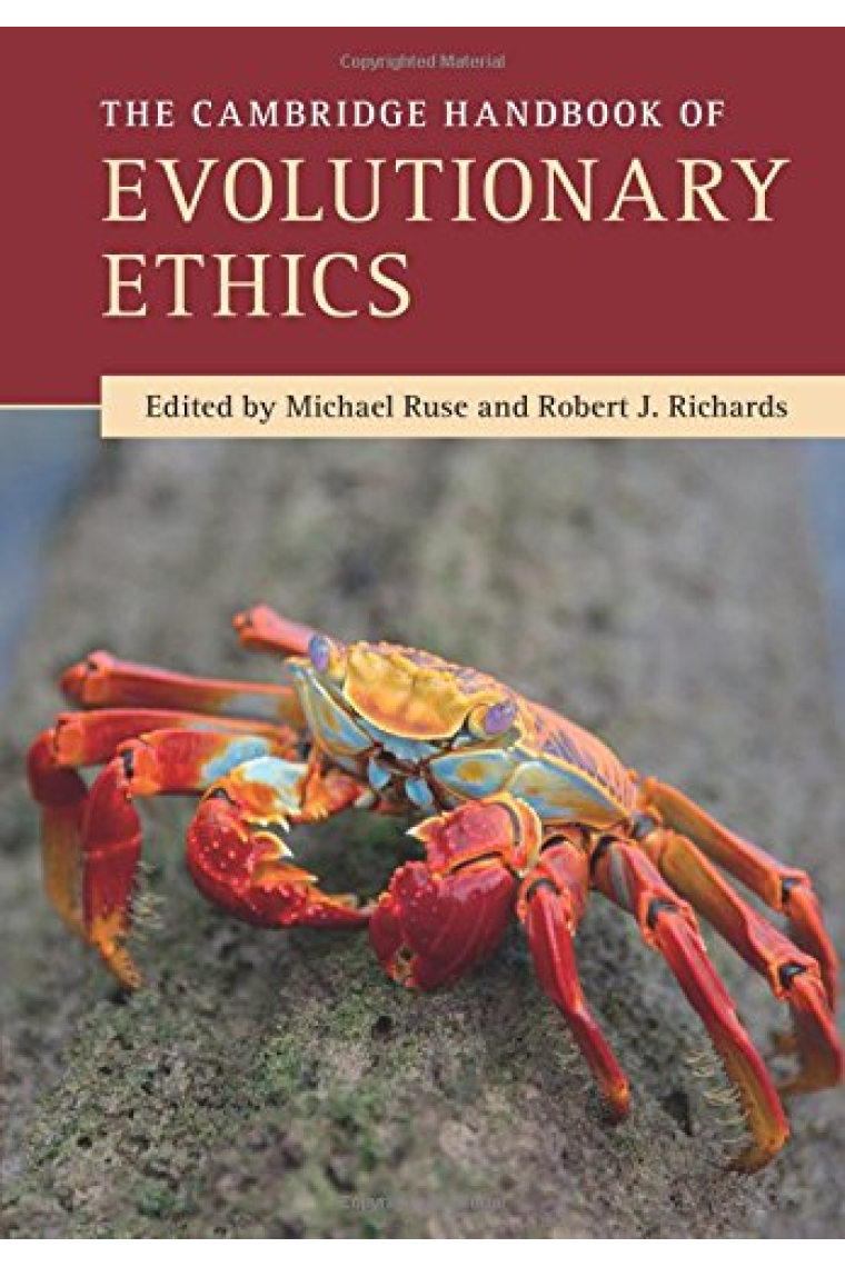 The Cambridge Handbook of Evolutionary Ethics