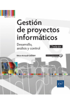 Gestión de proyectos informáticos. Desarrollo, análisis y control