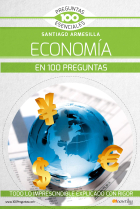 La economía en 100 preguntas