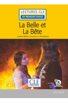 La belle et la bête - Niveau 1/A1 : Audio en ligne et téléchargeable inclus (Lectures clé en français facile)