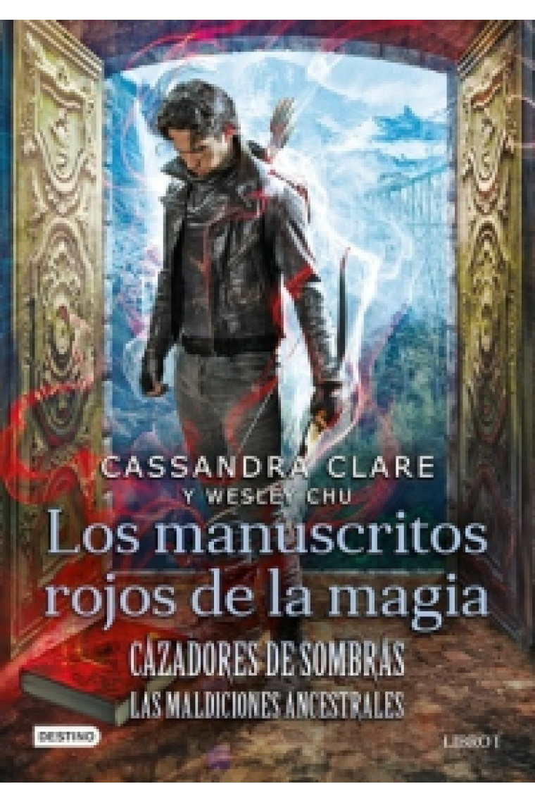 Cazadores de sombras. Los manuscritos rojos de la magia