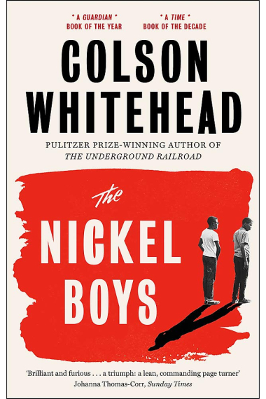 The Nickel Boys: Winner of the Pulitzer Prize for Fiction 2020