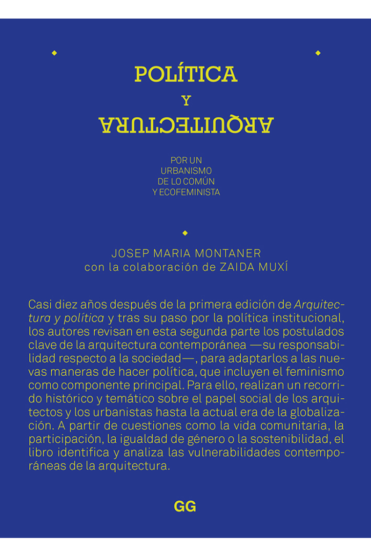 Política y arquitectura. Por un urbanismo de lo común y ecofeminista