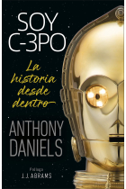 Soy C-3PO. La historia desde dentro