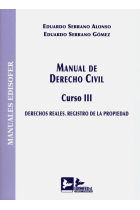 MANUAL DE DERECHO CIVIL CURSO III. DERECHOS REALES.REGISTRO DE LA PROPIEDAD