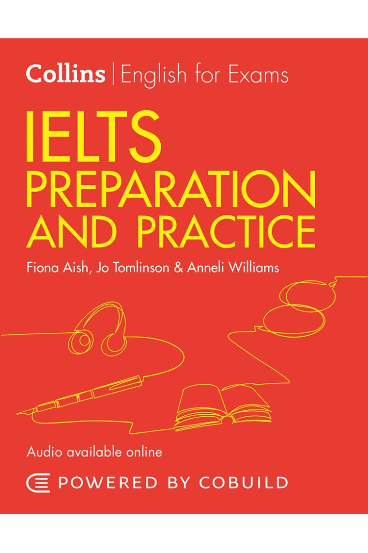 Collins English for Exams - IELTS Preparation and Practice: IELTS 5-6.5