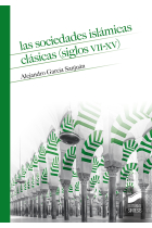 Las sociedades islámicas clásicas (siglos VII-XV)