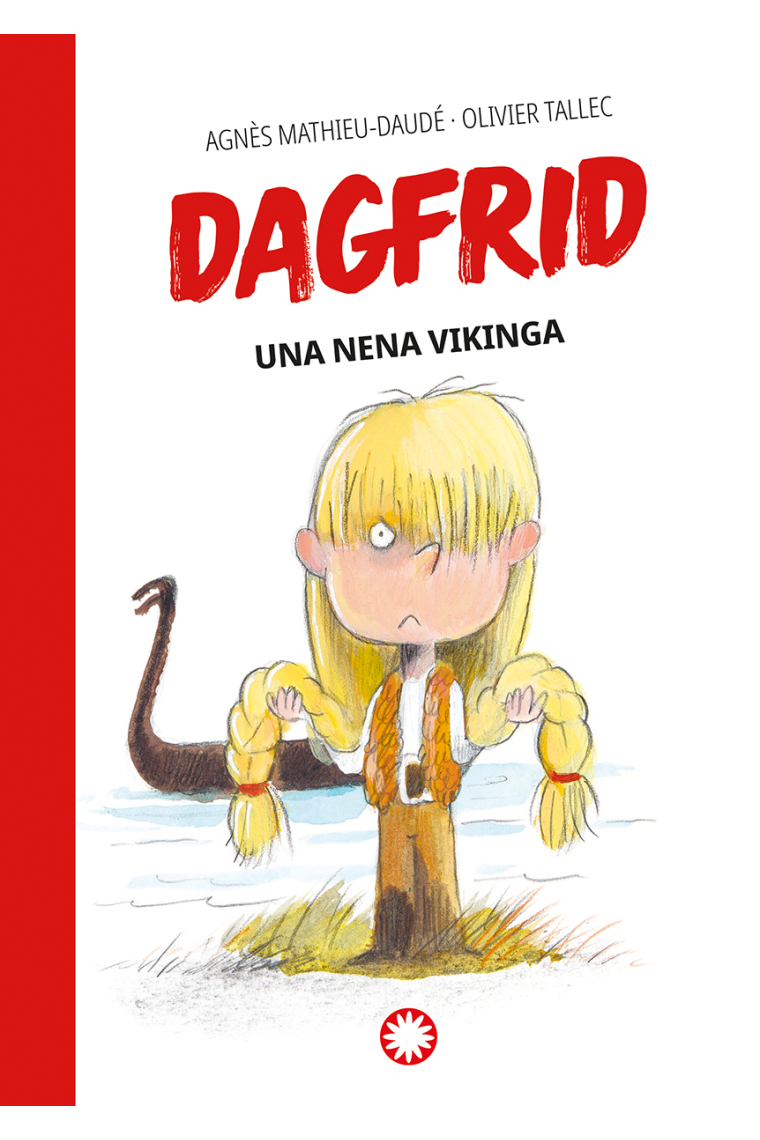 Una nena vikinga (Dagfrid #1)