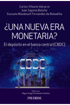 ¿Una nueva era monetaria?. El depósito en el Banco Central (CBDC)