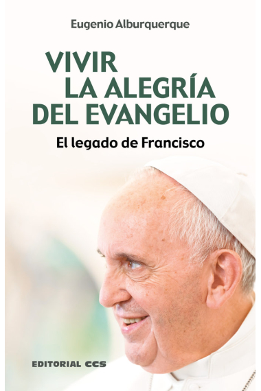 VIVIR LA ALEGRIA DEL EVANGELIO