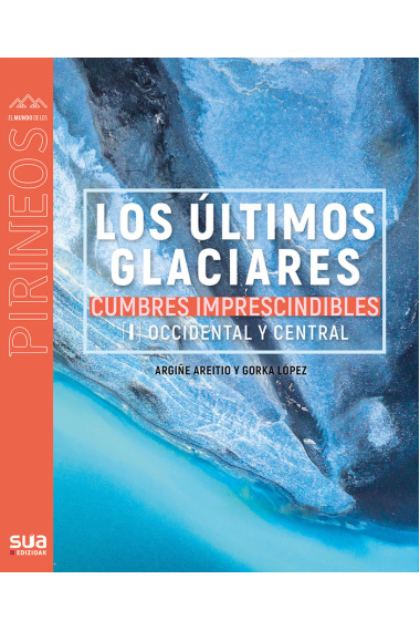 Los últimos glaciares - cumbres impresc. 1