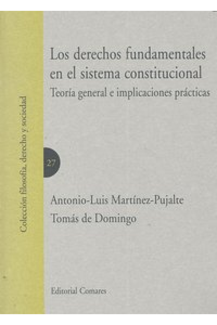 LOS DERECHOS FUNDAMENTALES EN EL SISTEMA CONSTITUCIONAL.