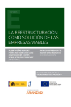 LA REESTRUCTURACION COMO SOLUCION DE LAS EMPRESAS VIABLES