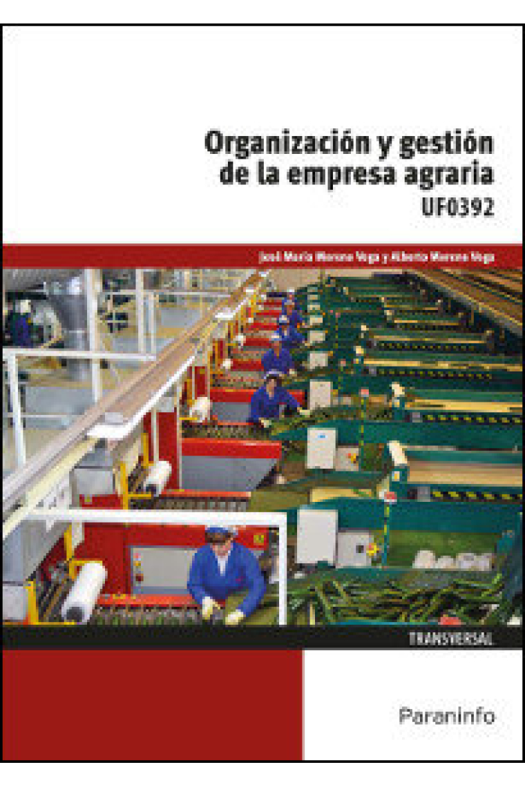 Organización y gestión de la empresa agraria