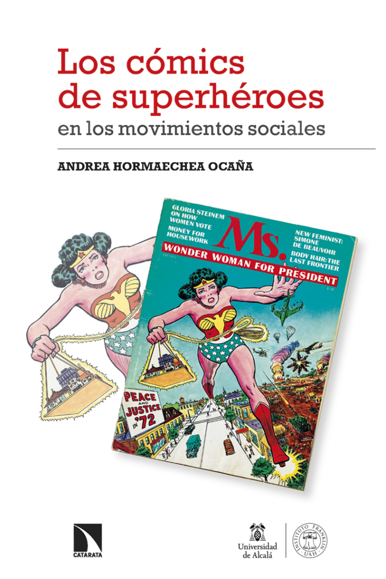 Los cómics de superhéroes en los movimientos sociales. Transformaciones de la identidad estadounidense