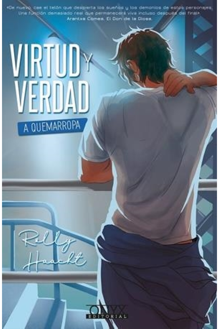 Virtud y verdad a quemarropa