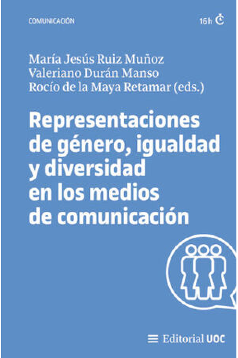 Representaciones de género, igualdad y diversidad en los medios de comunicación