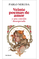 Veinte poemas de amor y una canción desesperada