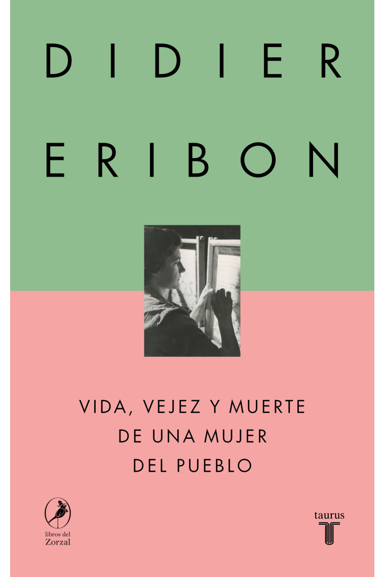 Vida, vejez y muerte de una mujer del pueblo