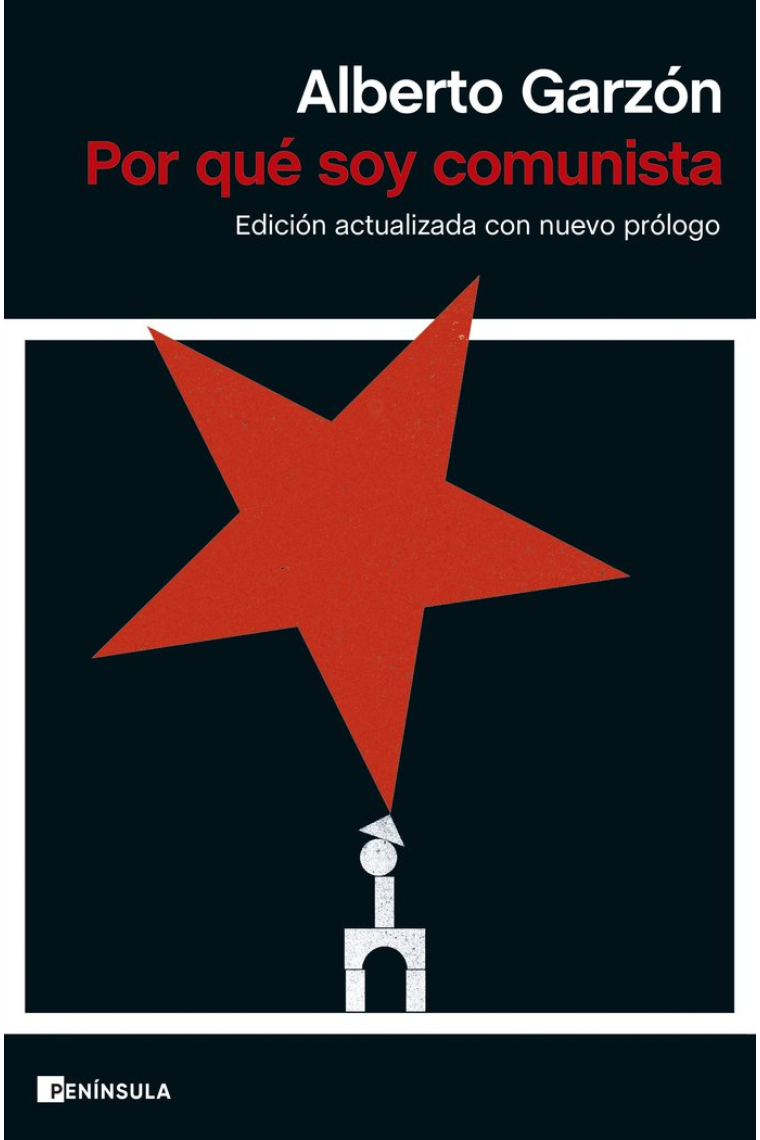 Por qué soy comunista (Edición actualizada)