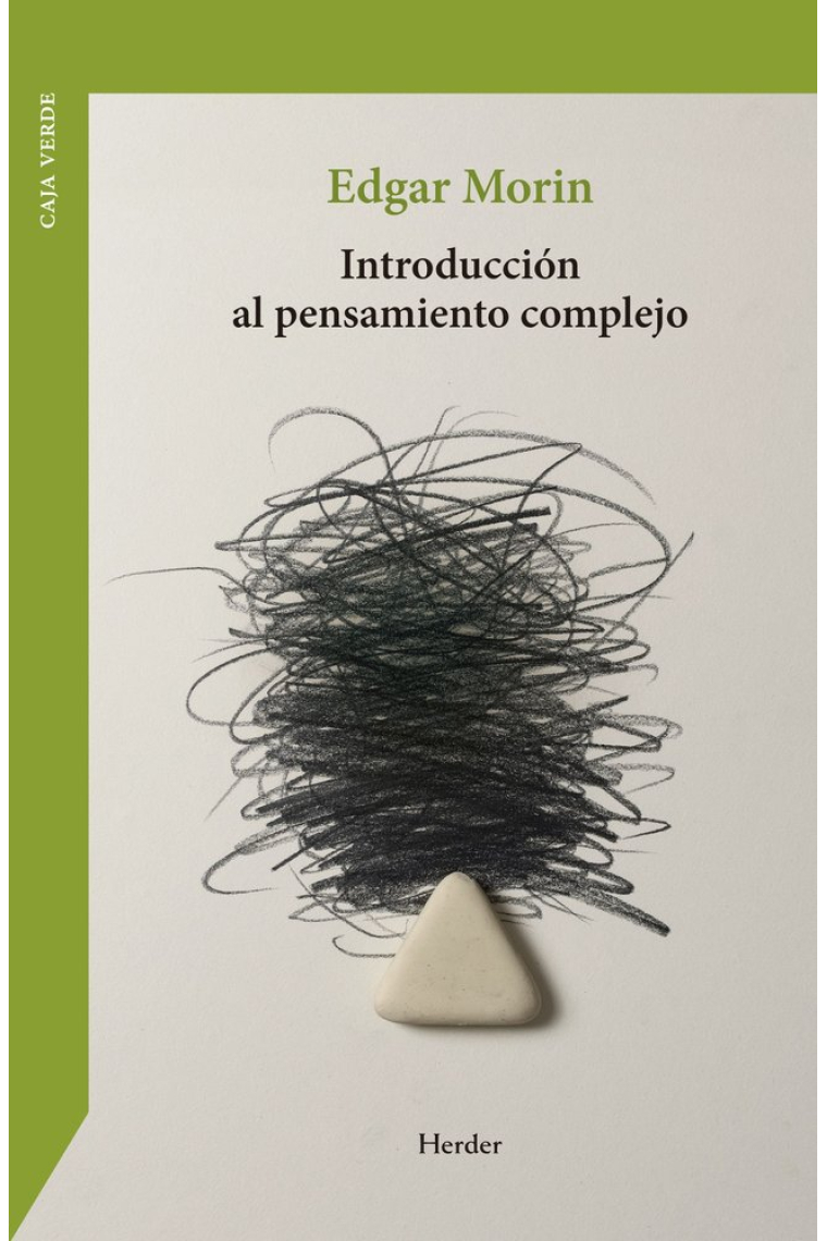 Introducción al pensamiento complejo (Nueva edición)