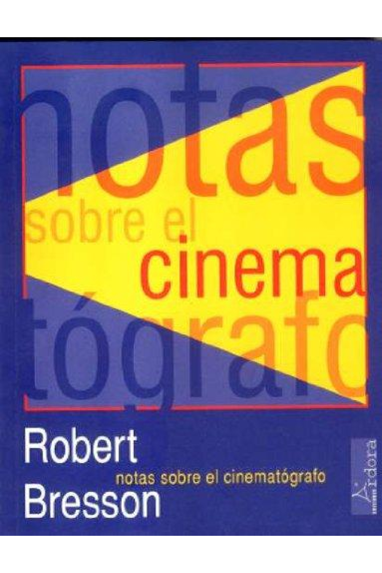 Notas sobre el cinematógrafo