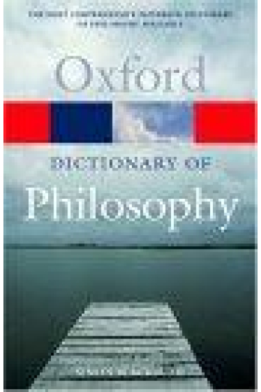 Oxford dictionary of philosophy