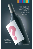 Todo lo que se necesita saber sobre la publicidad del vino