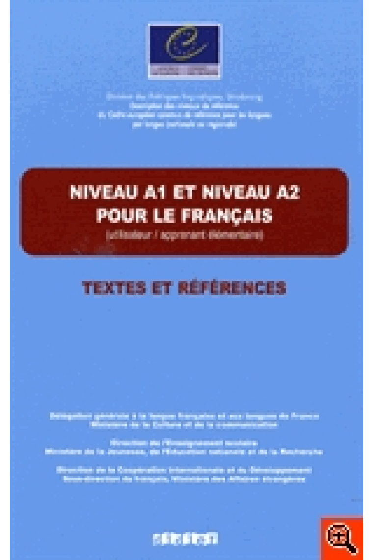 Niveau A1/A2 pour le français.Textes et références. Livre