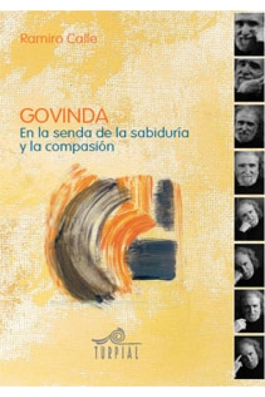 Govinda. En la senda de la sabiduría y la compasión