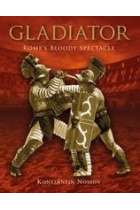 Gladiator.Rome's bloody spectacle