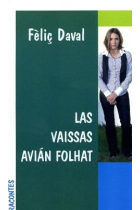 Las vaissas avián folhat