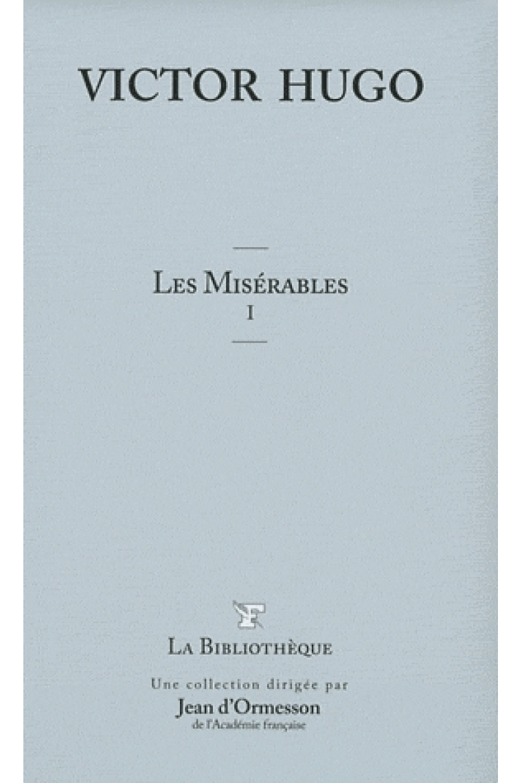 Les Misérables I