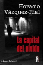 La capital del olvido