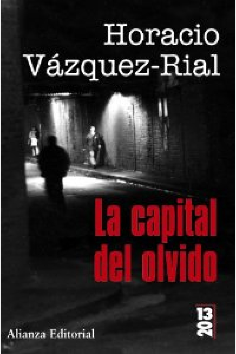 La capital del olvido