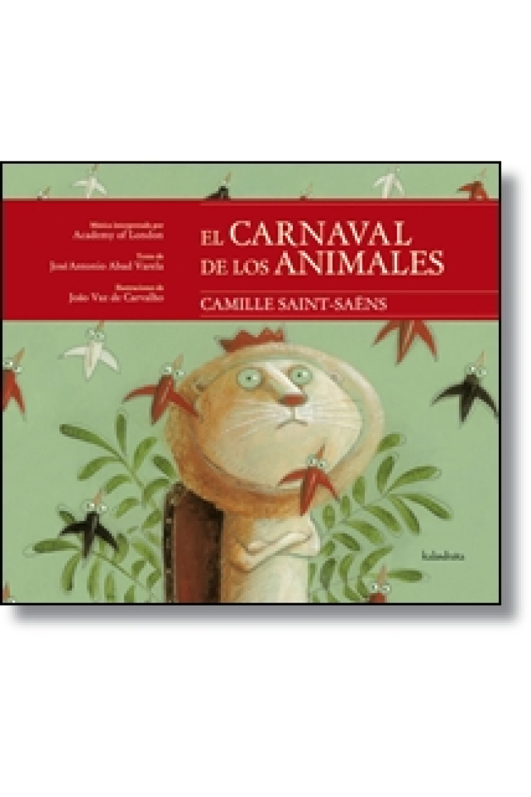 El carnaval de los animales (con CD)