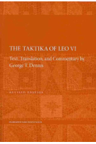 The Taktikaof Leo VI: text, translation, and commentary