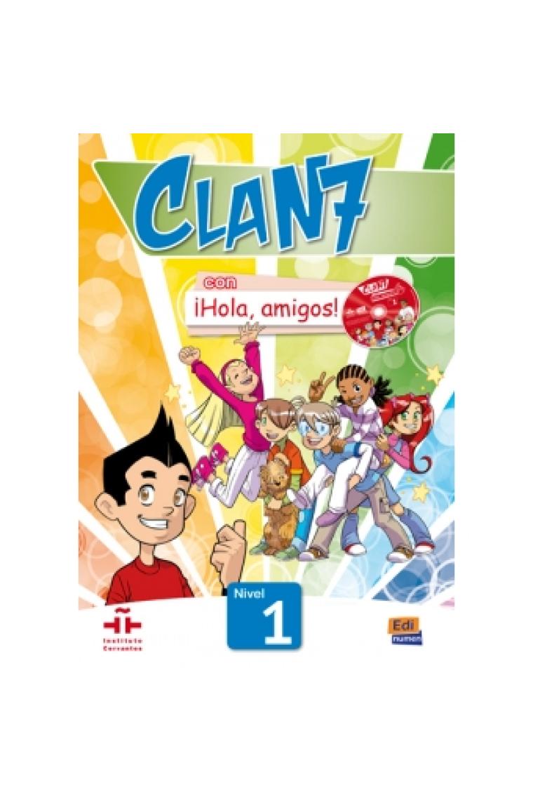 Clan 7 con ¡Hola, amigos! Nivel 2 Libro del profesor   CDs