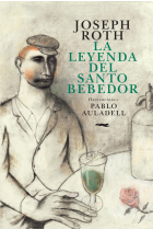 La leyenda del Santo Bebedor