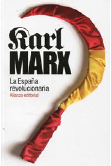 La España revolucionaria